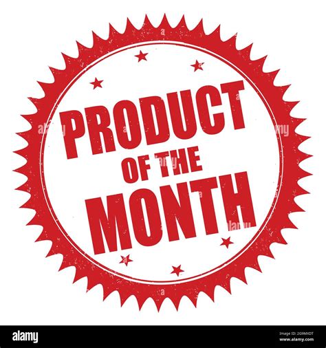 Product of the Month .